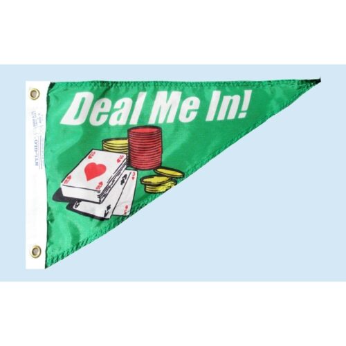 Deal Me In Pennant Flag Grommets Finish