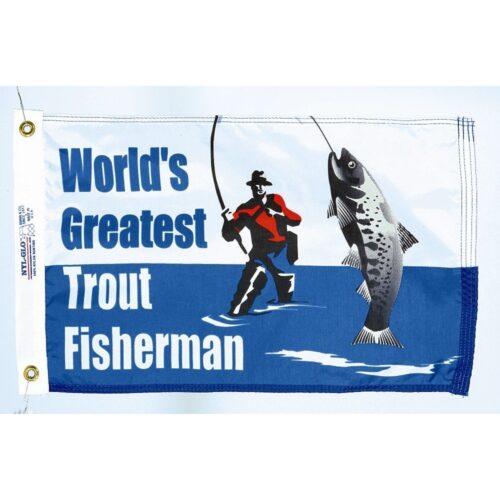 World's Greatest Trout Fisherman Flag Grommets Finish