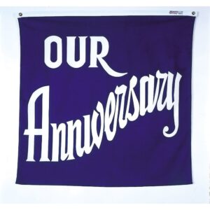 Our Anniversary Banner Grommets